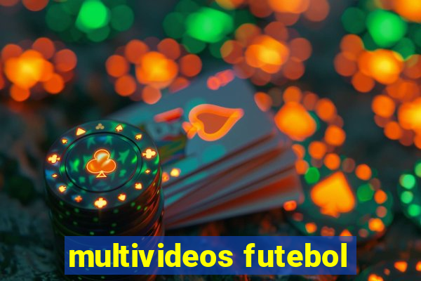 multivideos futebol